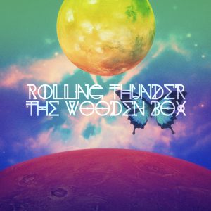 The Wooden Box - Rolling Thunder - Single